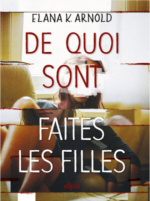 cover image of De quoi sont faites les filles (e-book)
